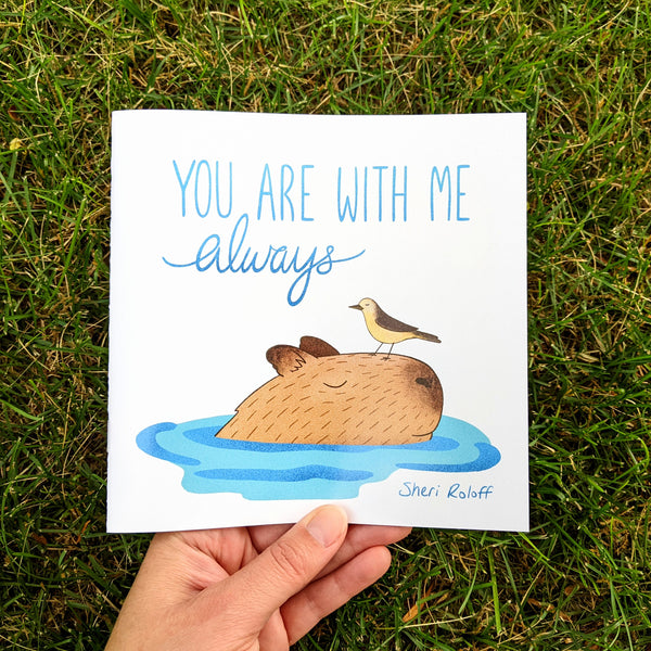 You Are With Me Always Comic Zine