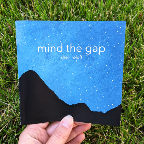 Mind the Gap Zine