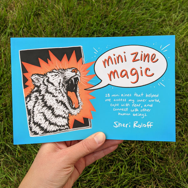 Mini Zine Magic - a zine compilation book