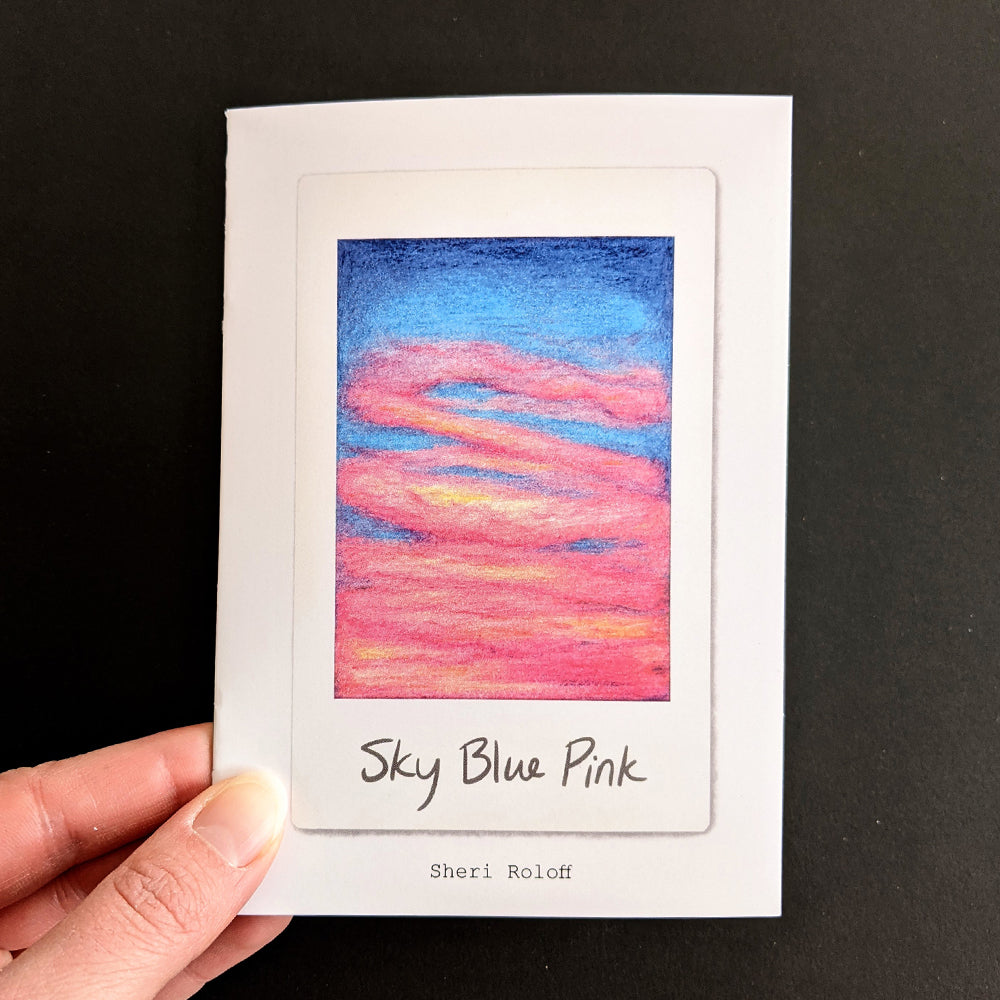 Sky Blue Pink Zine