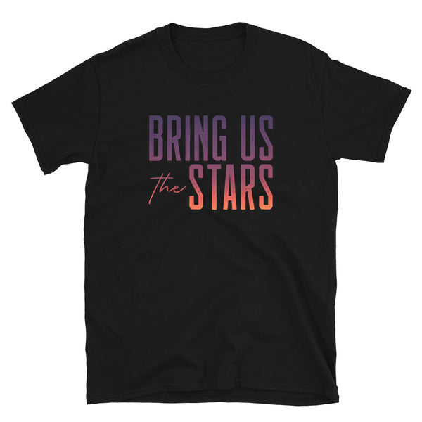 Bring Us the Stars Sunset Logo Unisex T-Shirt