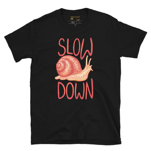Slow Down Colorful Snail Unisex T-Shirt
