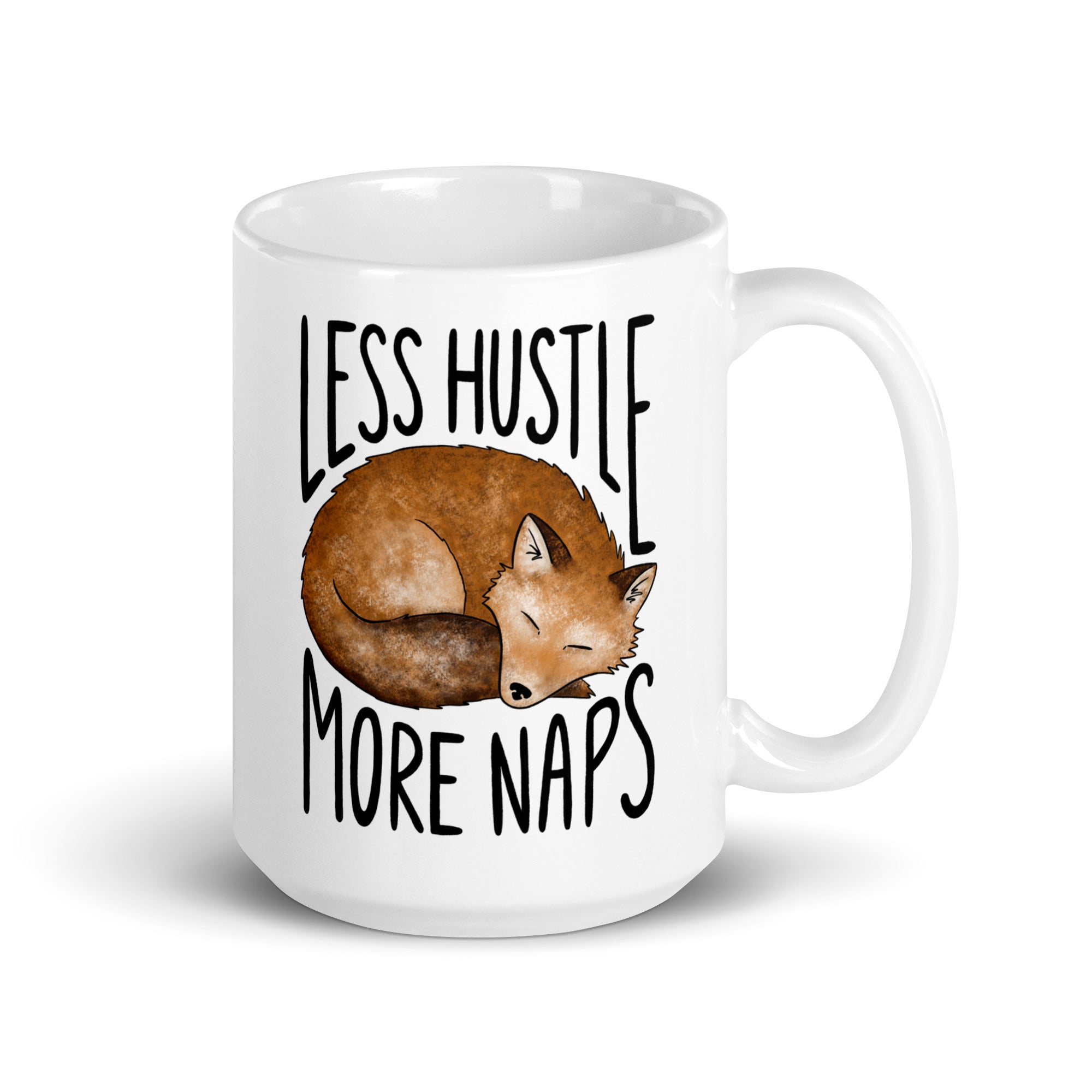 Less Hustle More Naps Mug